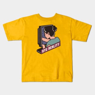 Bye Reality Kids T-Shirt